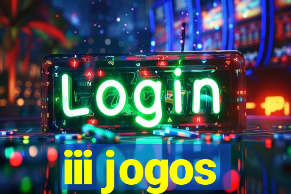 iii jogos